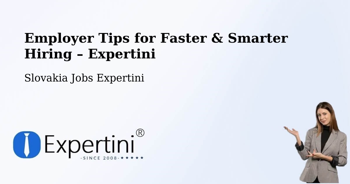 Employer Tips for Hiring & Recruitment – Levice - Levice, Slovakia Jobs Expertini